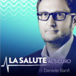 Daniele Banfi - Giornalista Medico Scientifico - La Salute al Sicuro